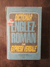 Dictionar Englez Roman De Expresii Verbale - Ileana Galea Irina Criveanu foto