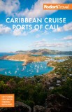 Fodor&#039;s Caribbean Cruise Ports of Call