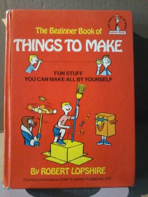 The Beginner Book of things to make fun stuff you can make all by yourself foto