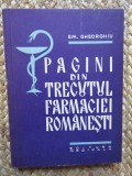 Pagini din trecutul farmaciei rom&acirc;nești Emil Gheorghiu