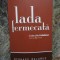 LADA FERMECATA-BERNARD MALAMUD