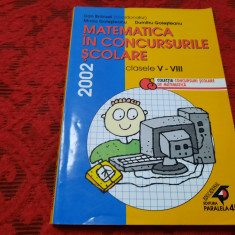 MATEMATICA IN CONCURSURILE SCOLARE CLASELE V-VIII 2002 DAN BRANZEI RF16/3