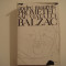 Prometeu sau viata lui Balzac - Andre Maurois Editura Univers 1972