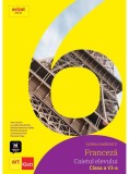 Limba modernă 2 - Franceză. Caietul elevului. Clasa a VI-a + CD - Paperback brosat - Ana Carrión, Laur&eacute;da Kharbache, Mariana Popa, Mich&egrave;le Bosquet, Y