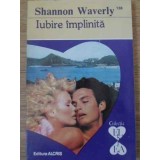 IUBIRE IMPLINITA-S. WAVERLY-112039