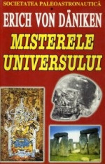 Erich von Daniken - Misterele universului foto