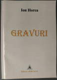 Cumpara ieftin ION HOREA - GRAVURI (VERSURI, editia princeps - 2013)