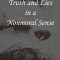 On Truth and Lies in a Nonmoral Sense