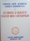 Carte Cu durere si dragoste pentru omul contemporan de Paisie Aghioritul, 2003, Cartonata, 383 pagini, Editura Evanghellismos