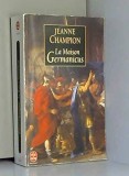La Maison Germanicus Jeanne Champion 900p