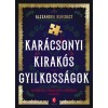 Kar&aacute;csonyi kirak&oacute;s gyilkoss&aacute;gok - Alexandra Benedict