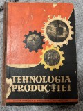 Tehnologia productiei, 1962