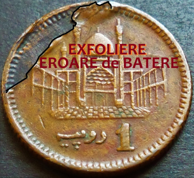 Moneda exotica 1 RUPIE - PAKISTAN, anul 2001 * cod 5030= EROARE MAJORA de BATERE foto