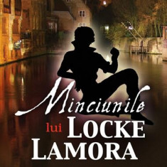 Minciunile lui Locke Lamora (Vol. I) - Hardcover - Scott Lynch - RAO