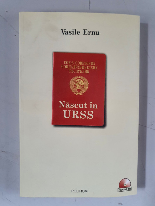 NASCUT IN U.R.S.S. - VASILE ERNU