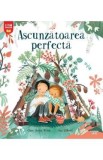 Ascunzatoarea perfecta - Clare Helen Welsh