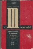 Culegere de probleme de matematici pentru examenele de bacalaureat si admitere in invatamantul superior - C. Cosnita