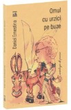 Omul cu urzici pe buze - Daniel Ernestina