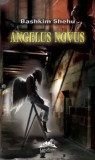Cumpara ieftin Angelus Novus/Bashkim Shehu
