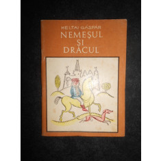 Heltai Gaspar - Nemesul si dracul