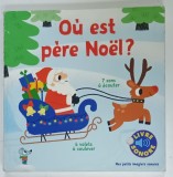 QU EST PERE NOEL ? 7 SONS A ECOUTER , LIVRE SONORE , 2017 , LIPSA BATERIE
