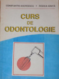 CURS DE ODONTOLOGIE de CONSTANTIN ANDREESCU, RODICA IONITA 1995