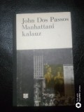 Manhattani kalauz-John Dos Passos