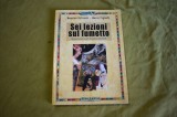 Massimo Rotundo, Marco Vignati - Sei lezioni sul fumetto (2011, benzi desenate)