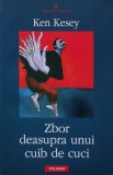 Cumpara ieftin Zbor deasupra unui cuib de cuci - 2005 - Ken Kesey ($S212)