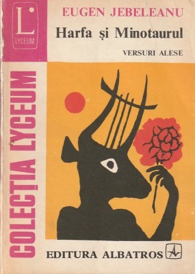 EUGEN JEBELEANU - HARFA SI MINOTAURUL foto