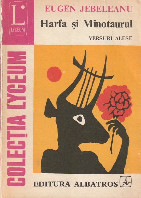 EUGEN JEBELEANU - HARFA SI MINOTAURUL