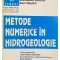 Alexandru Danchiv - Metode numerice in hidrogeologie (Editia: 1997)