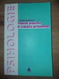 Tehnicile proiective in evaluarea personalitatii- Nicolae Dumitrascu