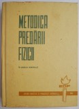 Metodica predarii fizicii in scoala generala - Carte scoala, gimnaziu, liceu - didactica fizica