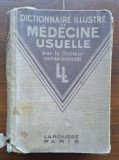 Larousse &ndash; Dictionnaire illustr&eacute; de m&eacute;decine usuelle, c.1927, 991 gravuri, p&acirc;nză