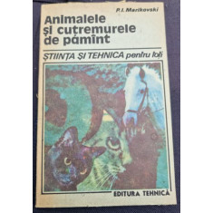 P. I. Marikovski - Animalele si Cutremurele de Pamant