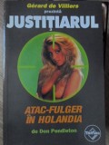 ATAC FULGER IN HOLANDIA-DON PENDLETON