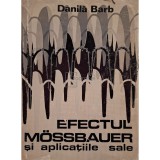Danila Barb - Efectul Mossbauer si aplicatiile sale (Editia: 1972)