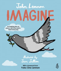 Imagine - John Lennon, Yoko Ono Lennon, Amnesty International illustrated by Jean Jullien foto