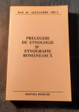 Prelegeri de etnologie si etnografie romabeasca Alexandru Mica cu autograf