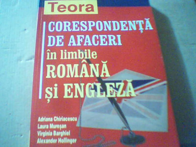 CORESPONDENTA DE AFACERI IN LIMBILE ROMANA SI ENGLEZA ( edituraTeora, 2004 ) foto