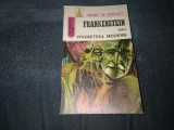 Cumpara ieftin MARY W SHELLEY - FRANKENSTEIN SAU PROMETEUL MODERN