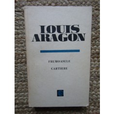 Louis Aragon - Frumoasele cartiere