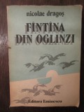 FANTANA DIN OGLINZI -NICOLAE DRAGOS