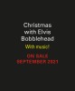 Christmas with Elvis Bobblehead: With Music!