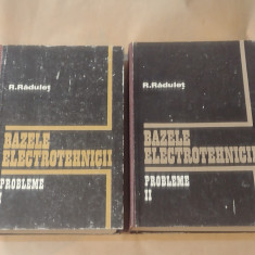 REMUS RADULET - BAZELE ELECTROTEHNICII Probleme Vol.1.2.