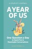 A Year of Us: A Couple&#039;s Journal: One Question a Day to Spark Fun and Meaningful Conversations