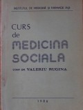 Curs Medicina Sociala Valeriu Rugina - IMF Iasi 1986, 483 pagini