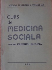 CURS DE MEDICINA SOCIALA-VALERIU RUGINA-265462