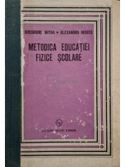 Gheorghe Mitra - Metodica educatiei fizice scolare (Editia: 1980) foto
